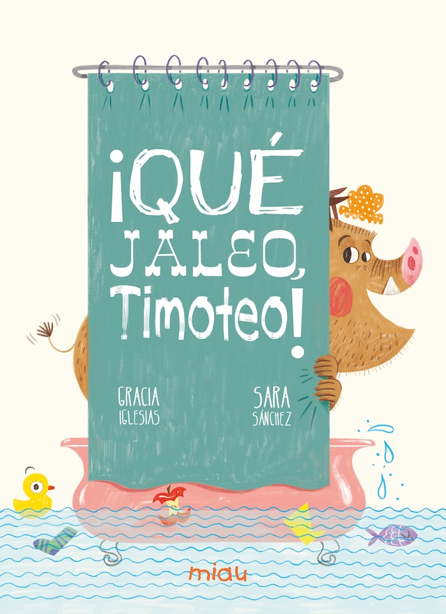 Buchcover für ¡Qué jaleo, Timoteo!