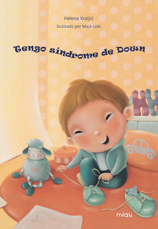 Portada de libro para Tengo síndrome de down