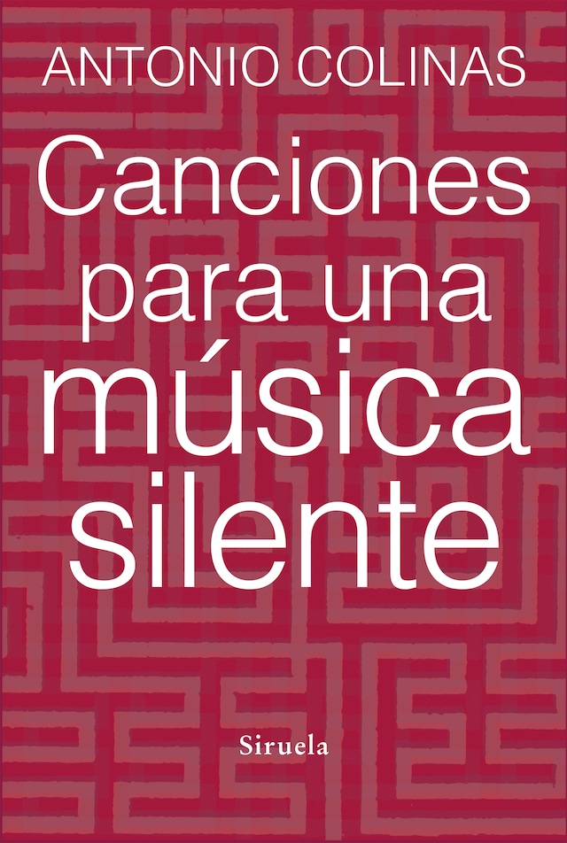 Copertina del libro per Canciones para una música silente