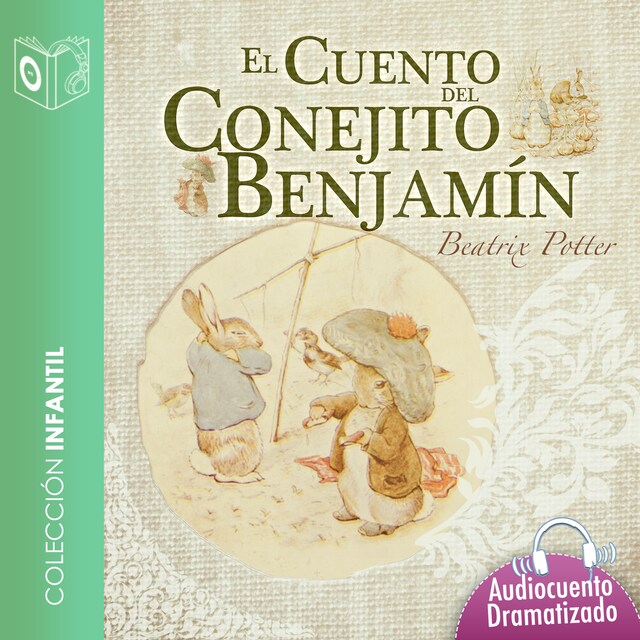 Couverture de livre pour El cuento del conejito Benjamín - Dramatizado