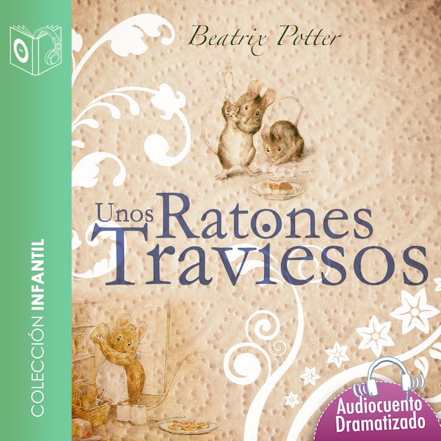 Couverture de livre pour Unos ratones traviesos - Dramatizado