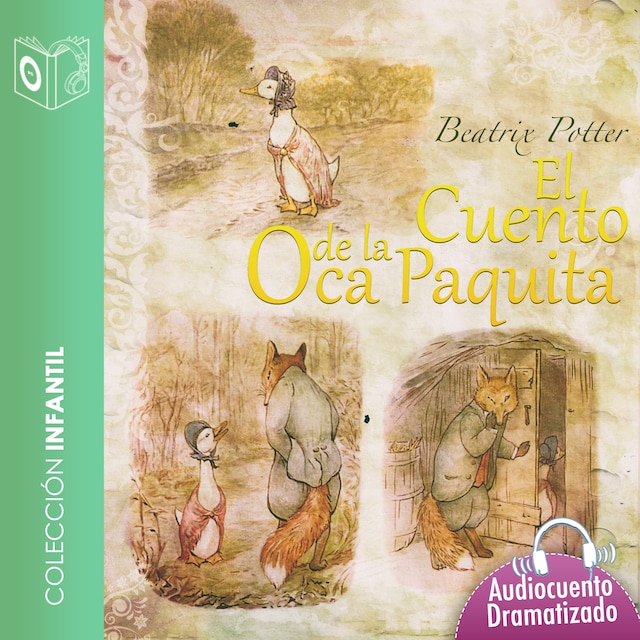 Couverture de livre pour El cuento de la oca Paquita - Dramatizado