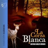 La corza blanca - Dramatizado