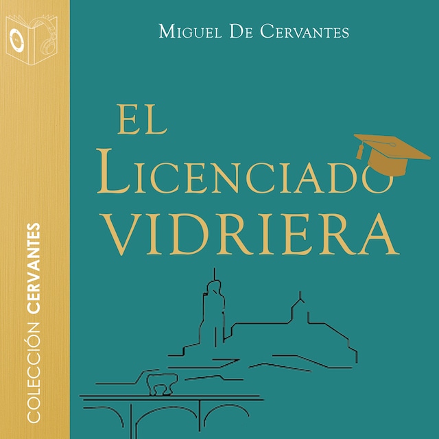 Book cover for El licenciado vidriera - Dramatizado