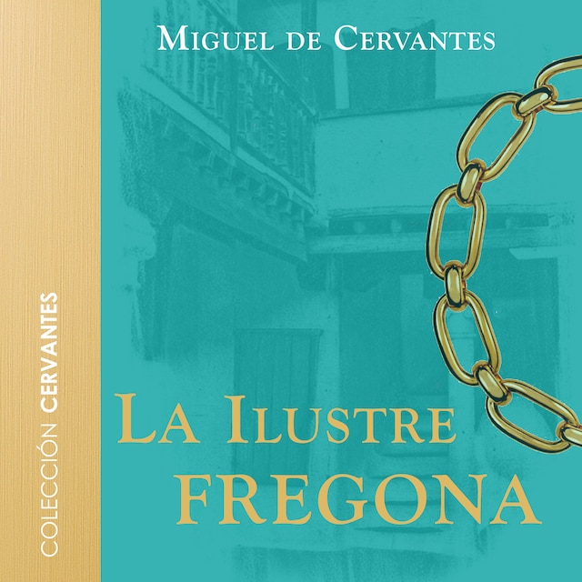 Book cover for La ilustre fregona - Dramatizado