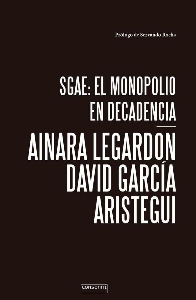 Couverture de livre pour SGAE: el monopolio en decadencia