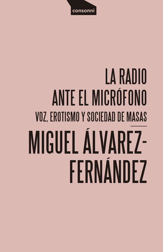 Kirjankansi teokselle La radio ante el micrófono