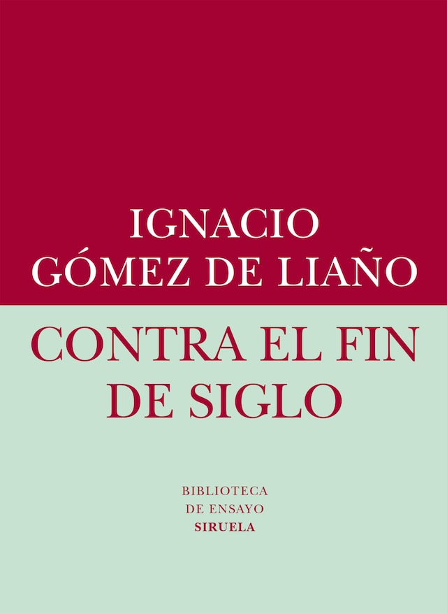 Book cover for Contra el fin de siglo