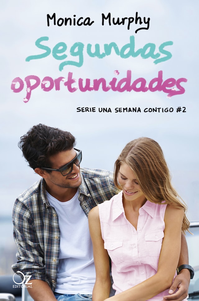 Book cover for Segundas oportunidades (Una semana contigo 2)