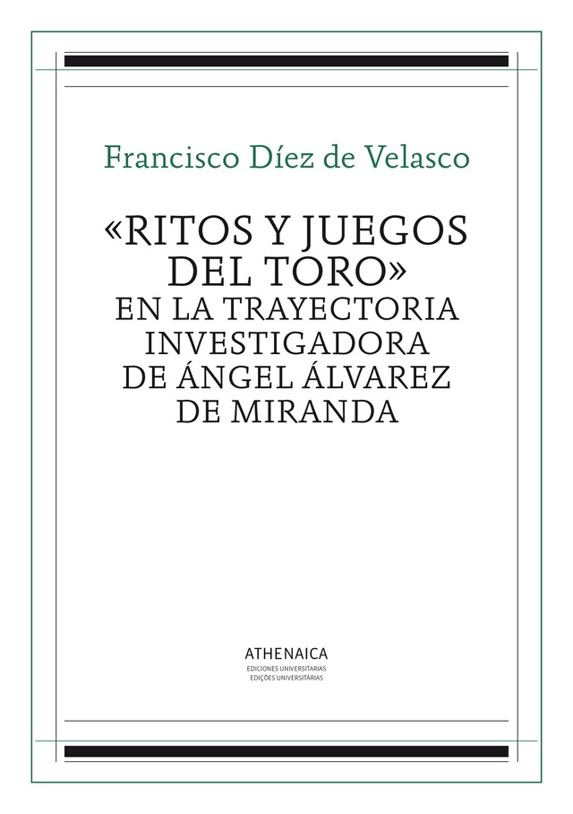 Buchcover für «Ritos y juegos del toro» en la trayectoria investigadora de Ángel Álvarez de Miranda