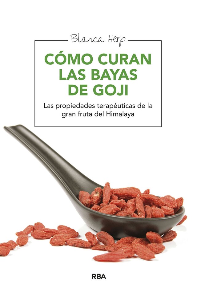 Bokomslag for Cómo curan las bayas de goji