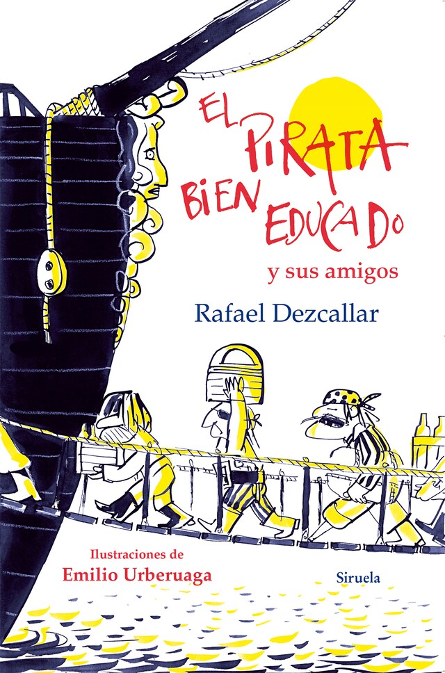 Couverture de livre pour El pirata bien educado y sus amigos