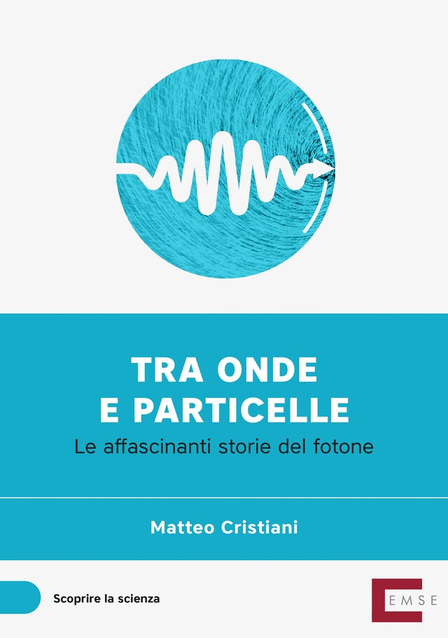 Book cover for Tra onde e particelle