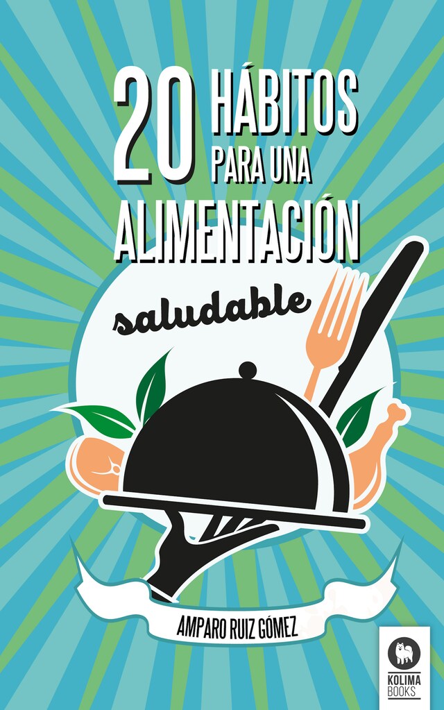 Book cover for 20 hábitos para una alimentación saludable