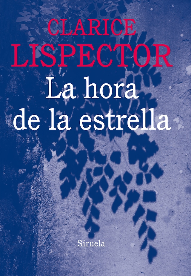 Book cover for La hora de la estrella