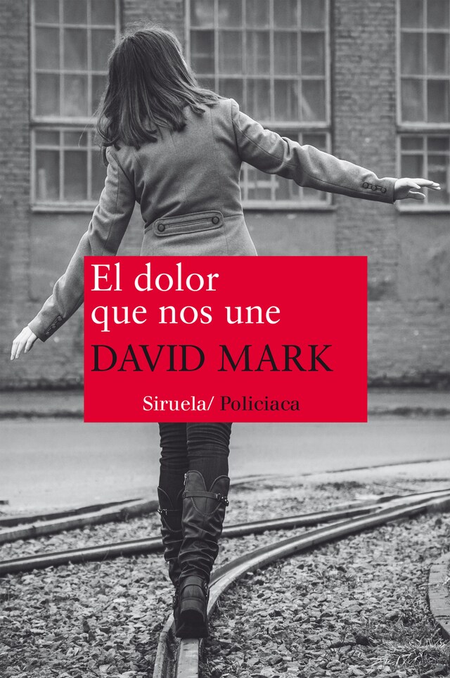 Copertina del libro per El dolor que nos une