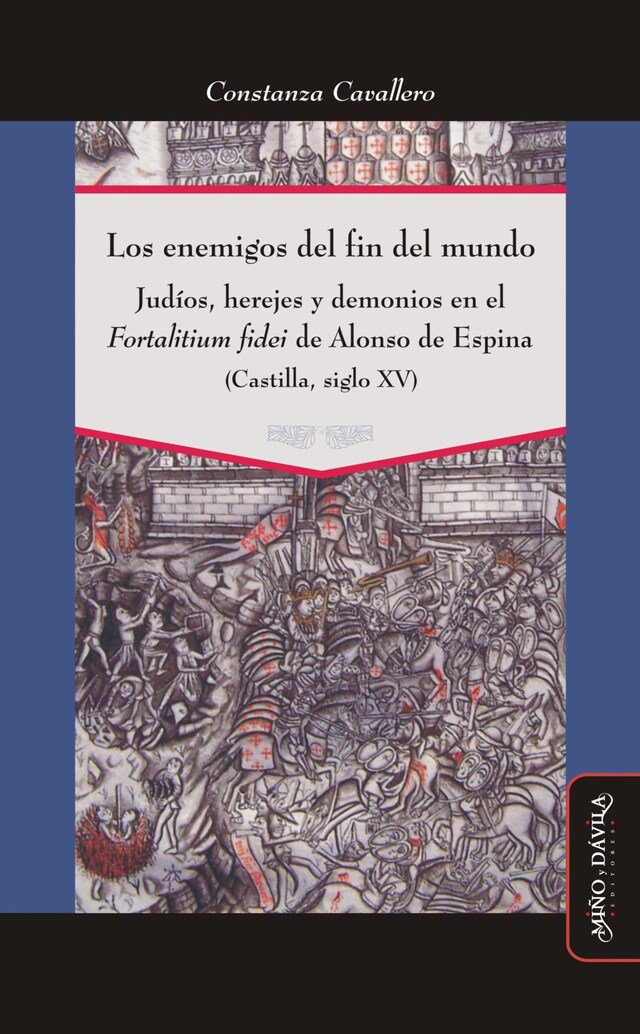 Book cover for Los enemigos del fin del mundo