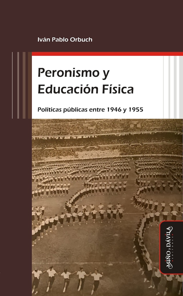 Book cover for Peronismo y Educación Física