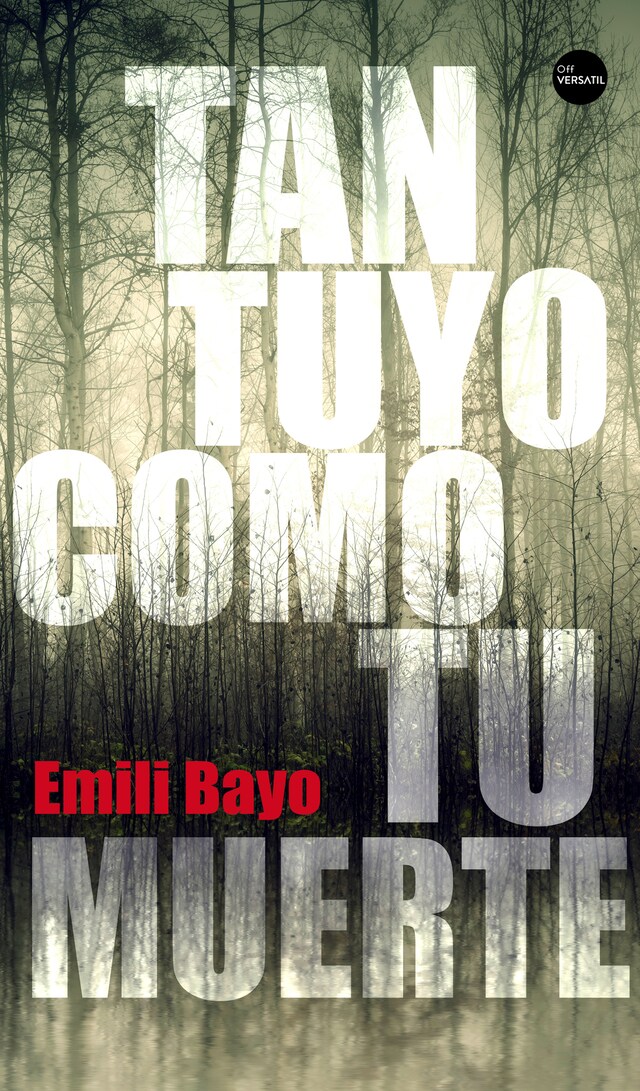 Buchcover für Tan tuyo como tu muerte