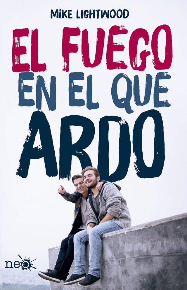 Book cover for El fuego en el que ardo