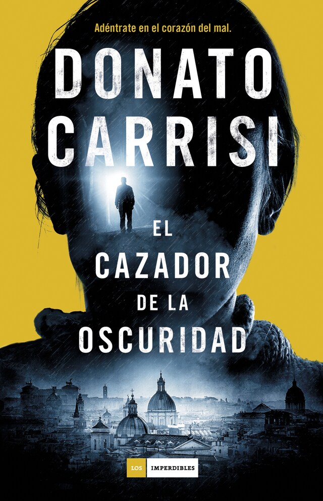 Book cover for El cazador de la oscuridad