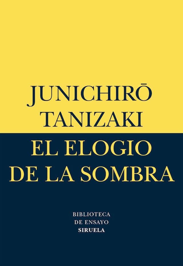 Kirjankansi teokselle El elogio de la sombra