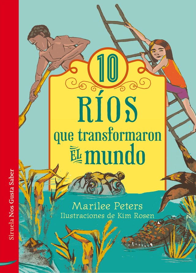 Book cover for 10 ríos que transformaron el mundo