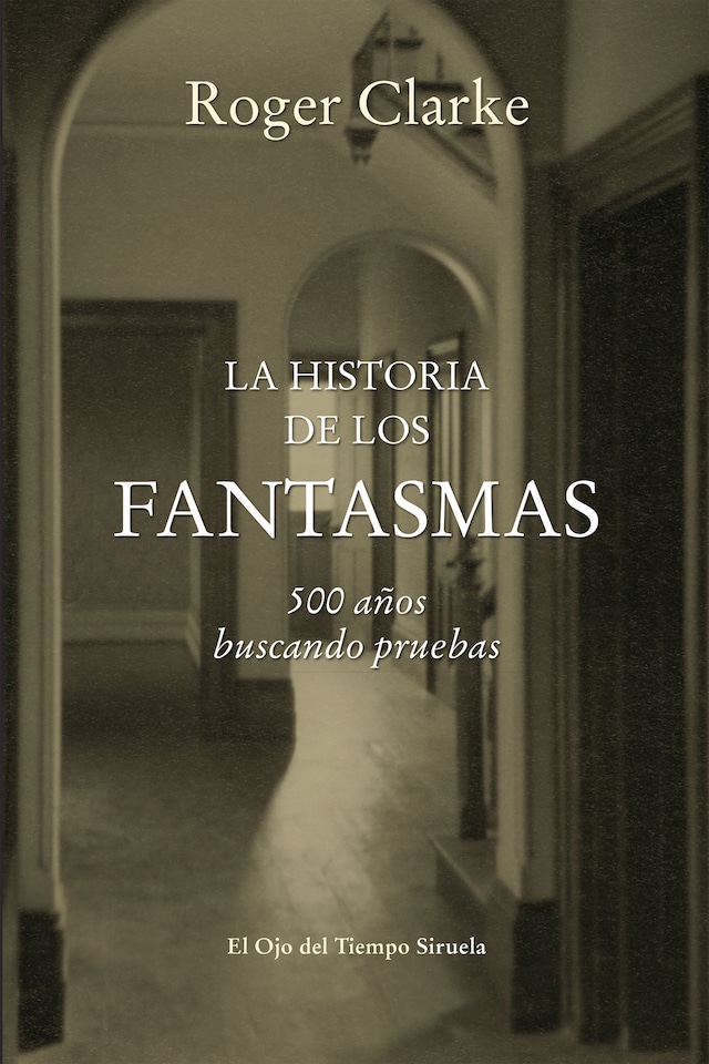 Book cover for La historia de los fantasmas