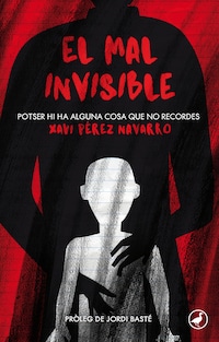 El mal invisible