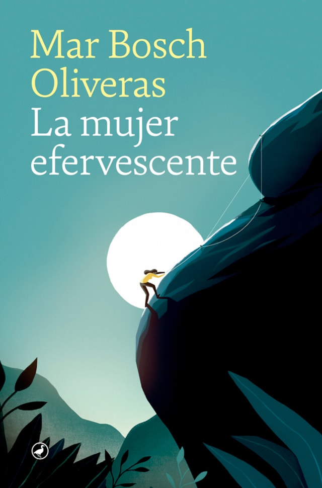 Book cover for La mujer efervescente