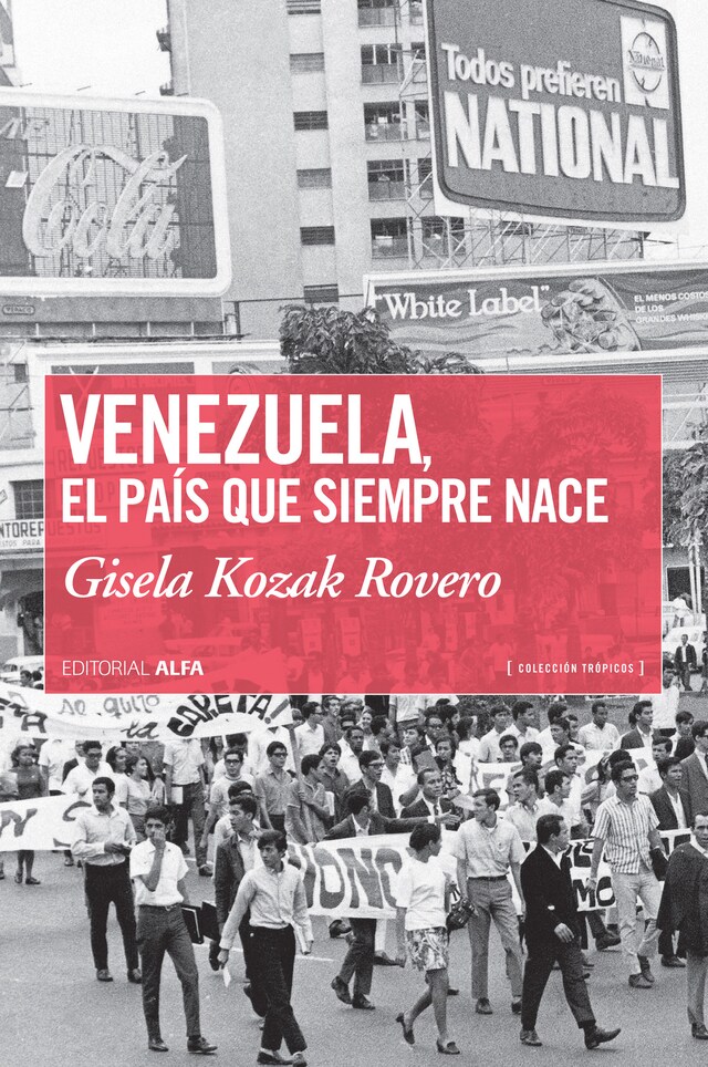 Kirjankansi teokselle Venezuela, el país que siempre nace