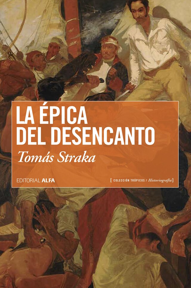 Couverture de livre pour La épica del desencanto