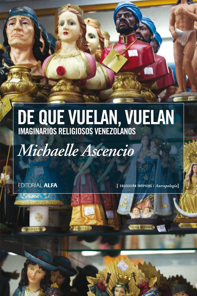 Portada de libro para De que vuelan, vuelan