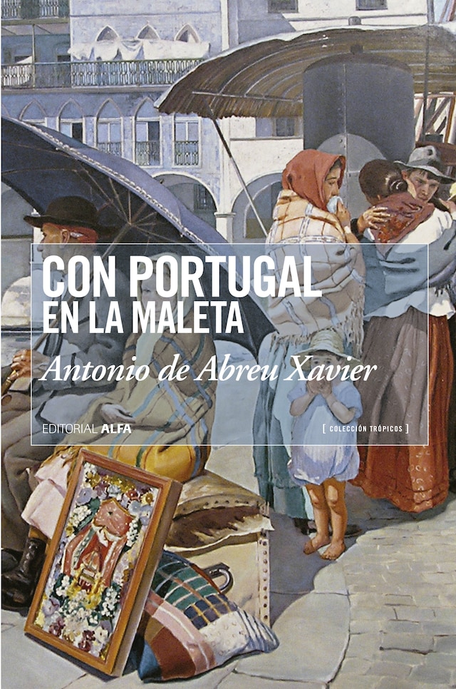 Copertina del libro per Con Portugal en la maleta