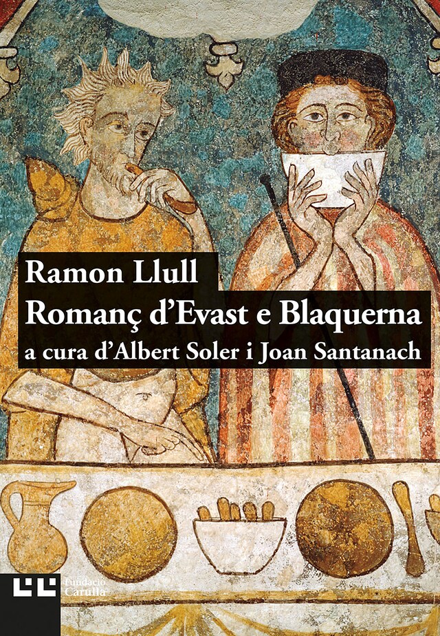 Book cover for Romanç d'Evast e Blaquerna