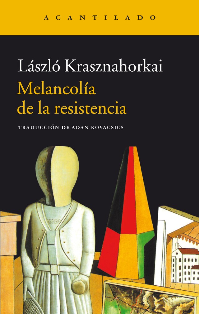 Melancolía de la resistencia Kirjankansi teokselle Melancolía de la resistencia