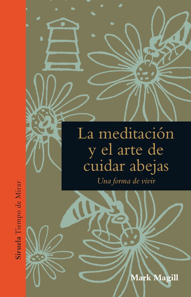 Book cover for La meditación y el arte de cuidar abejas