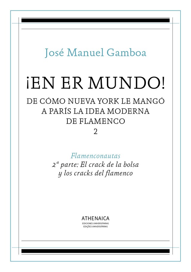 Portada de libro para ¡En er mundo! De cómo Nueva York le mangó a París la idea moderna de flamenco 2