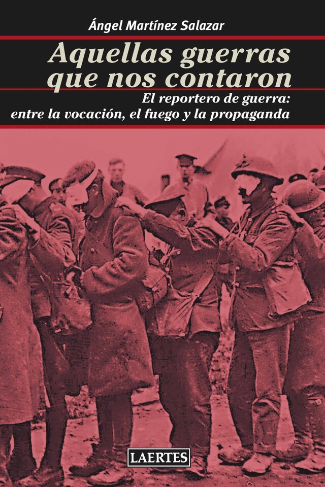 Portada de libro para Aquellas guerras que nos contaron