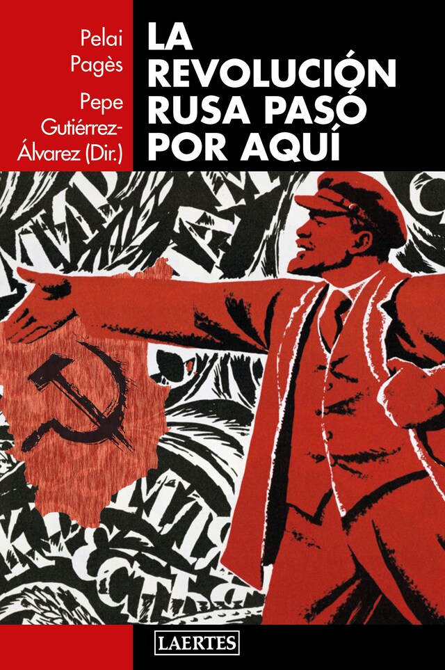 Book cover for La revolución rusa pasó por aquí