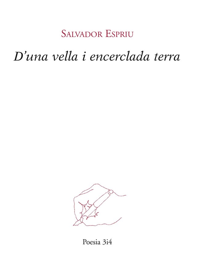 Book cover for D'una vella i encerclada terra