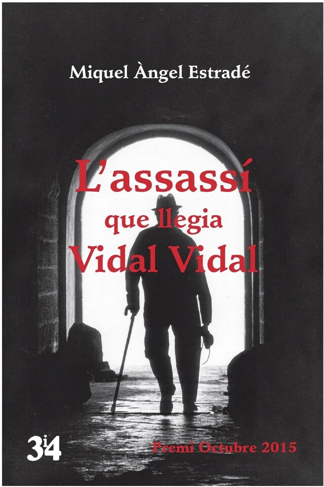 Kirjankansi teokselle L'assassí que llegia Vidal Vidal