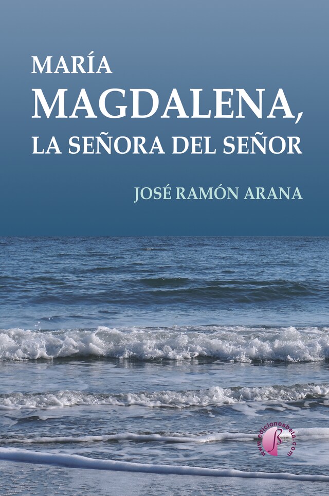 Book cover for María Magdalena, la señora del Señor