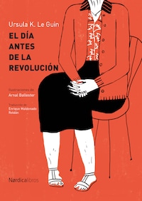 El día antes de la revolución