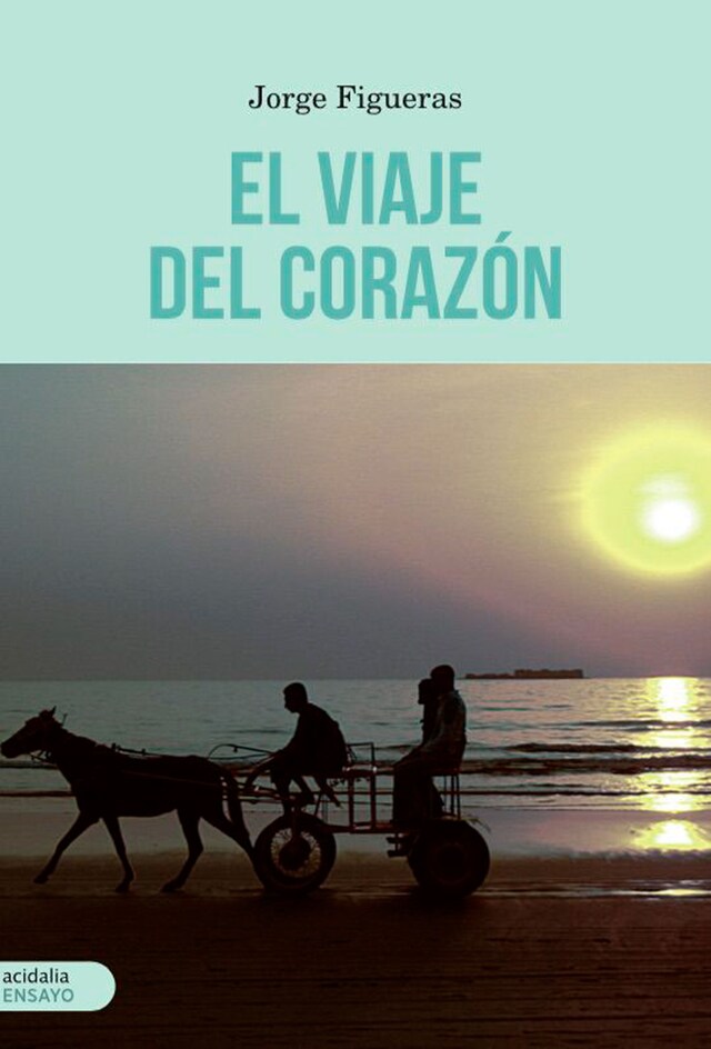 Book cover for El viaje del corazón