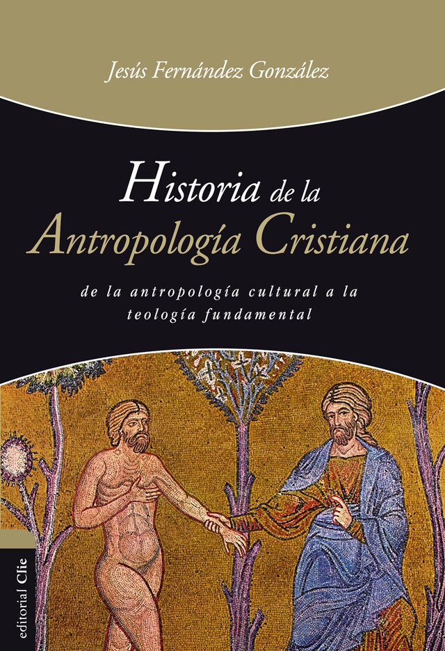 Book cover for Historia de la antropología cristiana