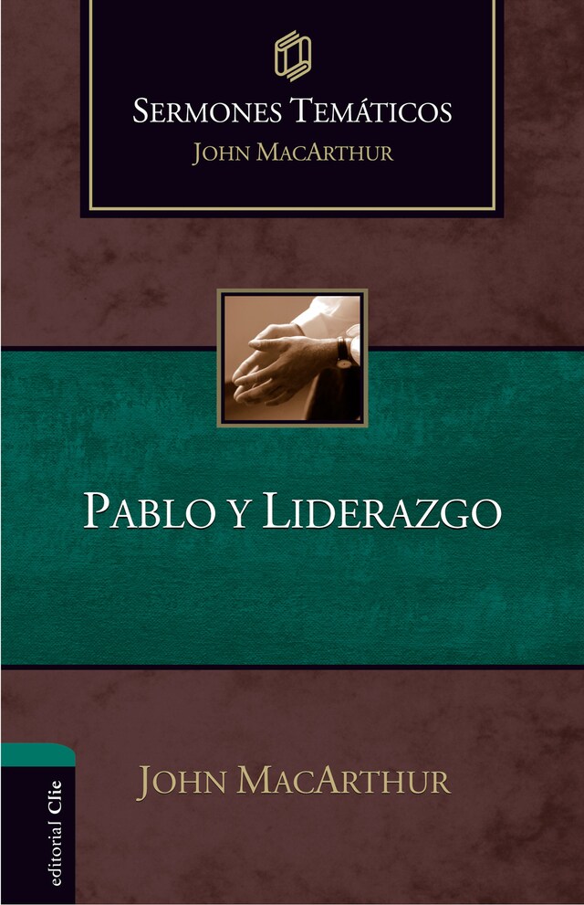 Book cover for Sermones Temáticos sobre Pablo y liderazgo