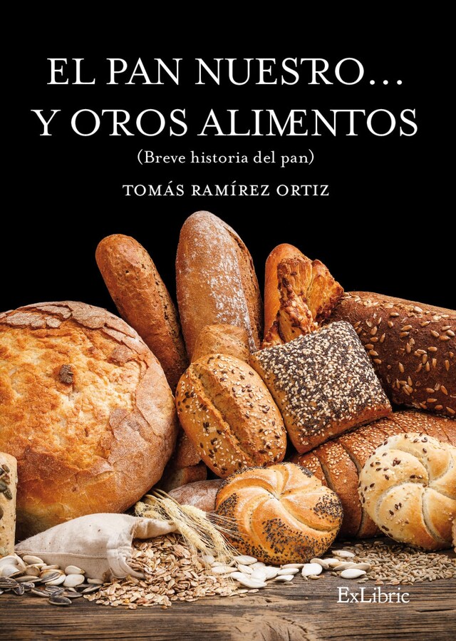 Couverture de livre pour El pan nuestro... y otros alimentos