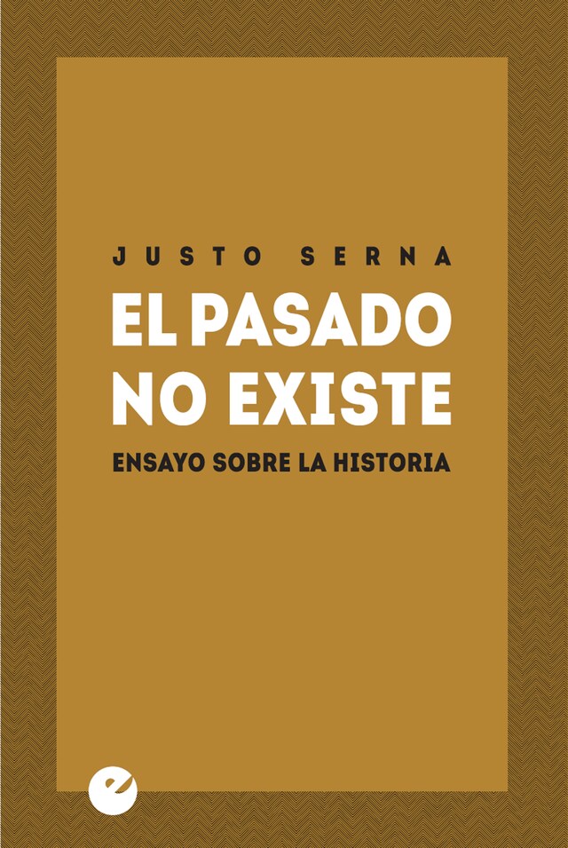 Buchcover für El pasado no existe