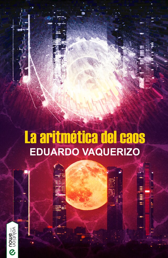 Book cover for La aritmética del caos